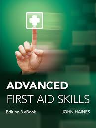 Advanced First Aid Skills (Ed. 3)- Text Book